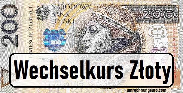 Wechselkurs Zloty Euro W hrungsrechner